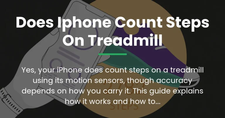does iphone count steps on treadmill