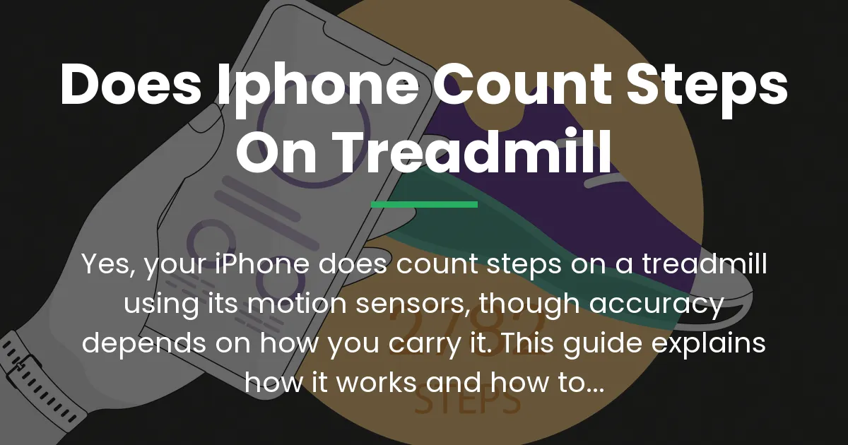 does iphone count steps on treadmill