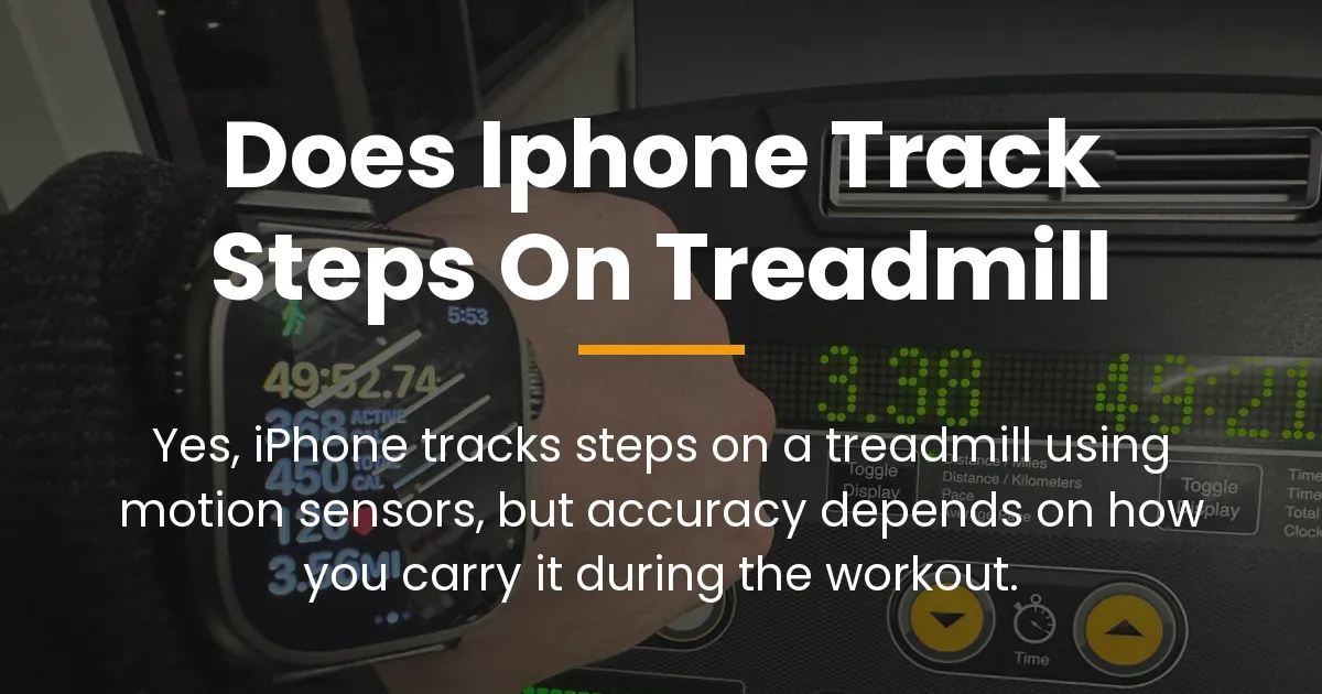 does iphone track steps on treadmill
