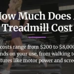 How Much Does a Treadmill Cost? The Real Price for Every Goal in 2025