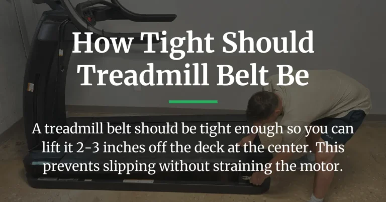 how tight should treadmill belt be