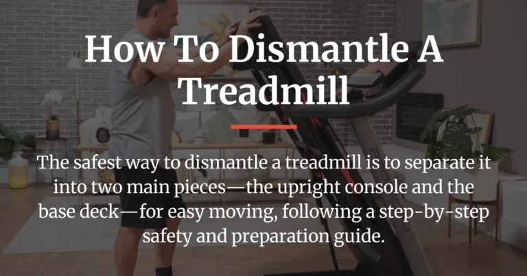 how to dismantle a treadmill