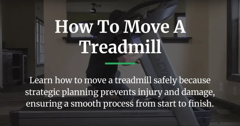 how to move a treadmill