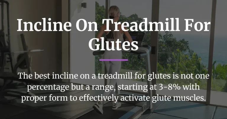 incline on treadmill for glutes