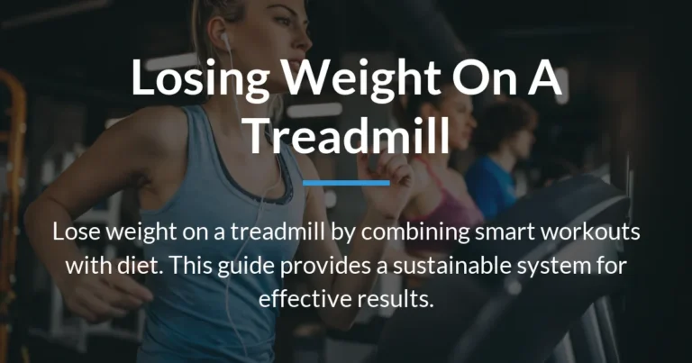 losing weight on a treadmill