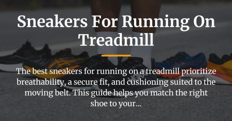sneakers for running on treadmill