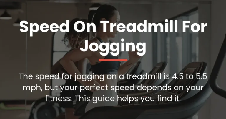 speed on treadmill for jogging