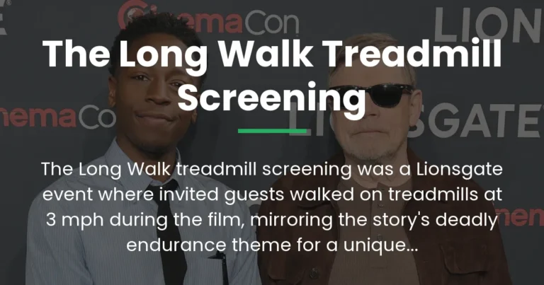 the long walk treadmill screening