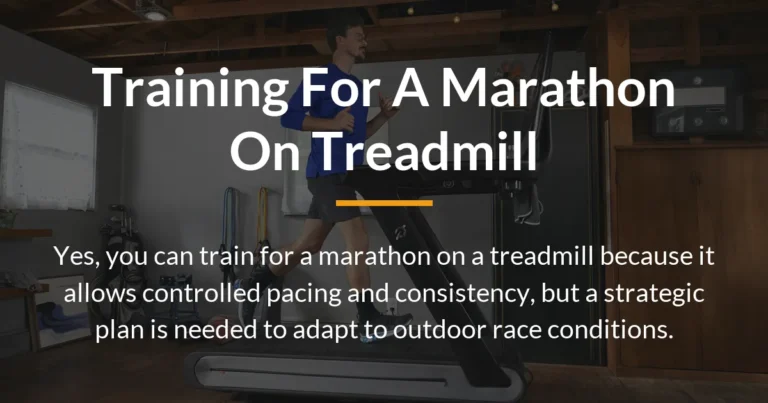 training for a marathon on treadmill