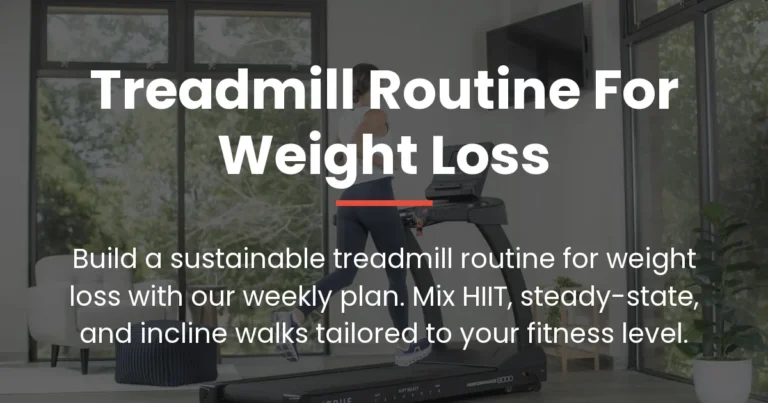 treadmill routine for weight loss