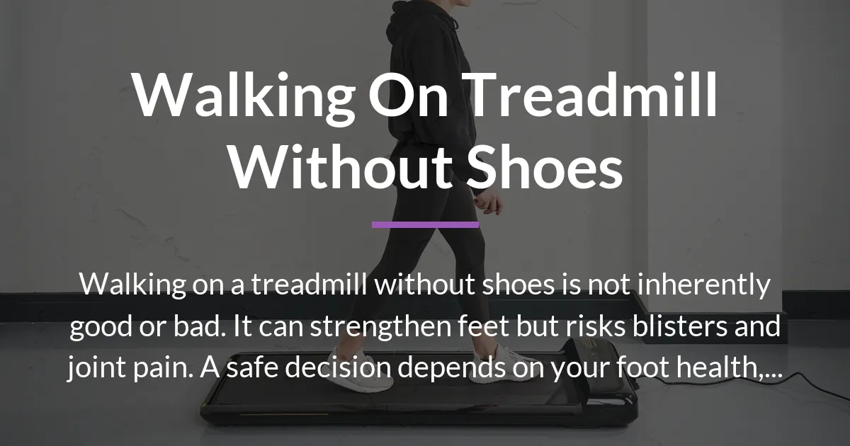 walking on treadmill without shoes