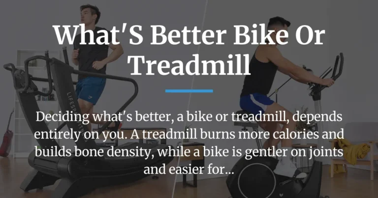 what's better bike or treadmill